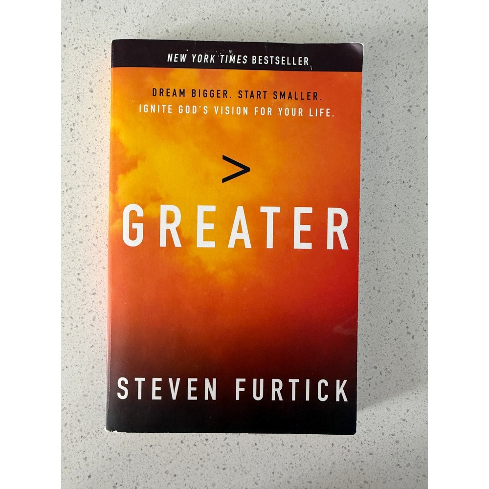 Greater Steven Furtick Paperback Christian Living Book Dream Bigger Start Small